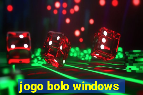 jogo bolo windows